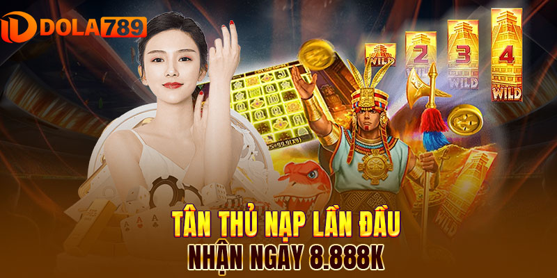 Tân thủ nhận ngay thưởng lớn trong lần nạp đầu